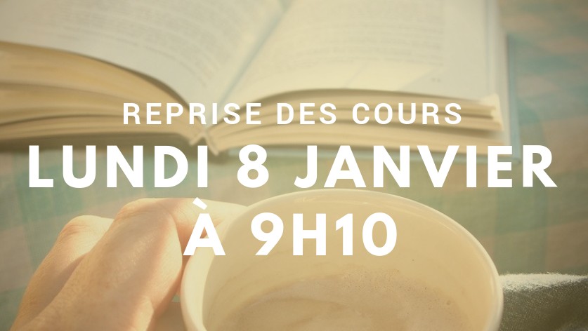 Rentrée ce 18 janvier à 9h10